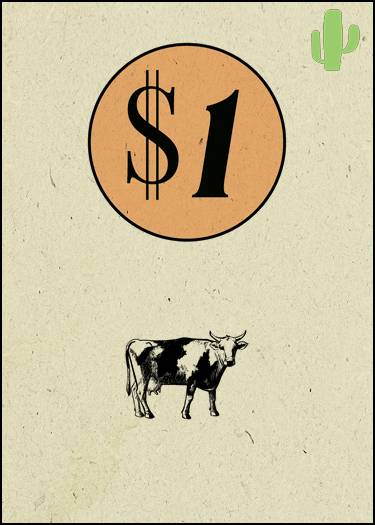 Cactus $1 + Cow